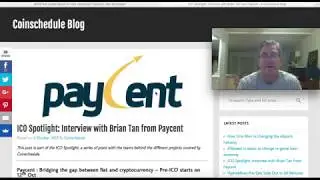 Paycent: Brian Tan Interview with CoinSchedule