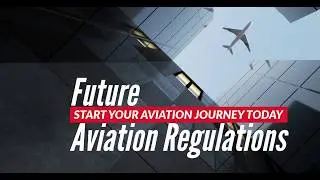 ✈️🌤️ Navigating the New Skies: Regulatory Shifts Every Future Pilot Must Understand