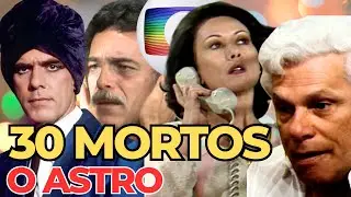 30 ATORES DA NOVELA O ASTRO QUE JÁ MORRERAM E VOCÊ NÃO SABIA