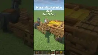 Minecraft decoration ideas Part 3 Cart | Майнкрафт идеи для декорации часть 3 повозка #minecraft