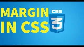 MARGIN IN CSS IN HINDI | CSS MARGIN AND PADDING | CSS MARGIN TUTORIAL  BY CodeETeach
