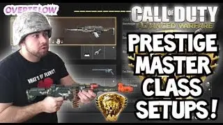 My Prestige Master Class Setups! Best 15th Prestige Create a Class Loadouts! Advanced Warfare!
