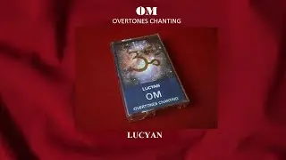 OM (Aum) - Overtones Chanting - LUCYAN (Lucjan Wesolowski) - [kazetta (MC) 1994]