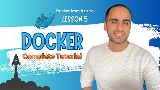 Lesson 5 | Complete Docker Tutorial | How to use Docker
