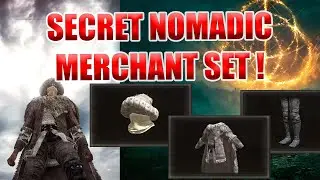 ELDEN RING FARMING GUIDE - SECRET NOMADIC MERCHANT SET