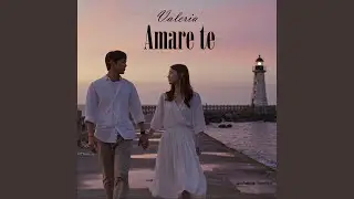 Amare te