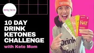 10 Day Drink Ketones Challenge