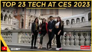 23 лучших технологии на выставке CES 2023 I Reliance Digital I Exhibit