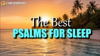 Sleep listening to God's Word and receive peace | Audio Bible | Psalms