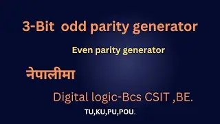 3-Bit  odd & even parity generator -TU | KU | POU | PU  :Digital Logic