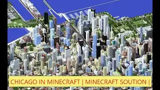 Chicago In Minecraft | Minecraft Solution |