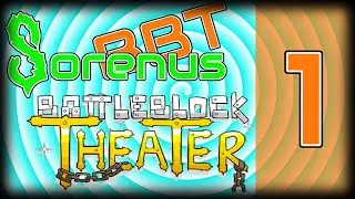 BATTLE BLOCK THEATER! | W/ Sorenus & BytesBite 01 | Terrible Teamwork