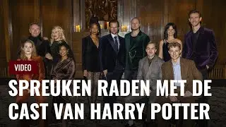 Spreuken raden met de cast van Harry Potter en het Vervloekte Kind