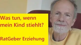 Was tun, wenn mein KIND STIEHLT?