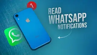 How to Read WhatsApp Messages on Lock Screen iPhone (tutorial)
