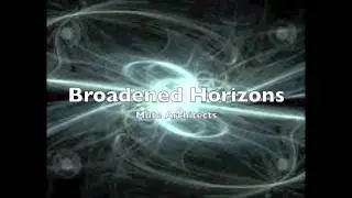 Mute Architects - Broadened Horizons