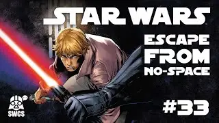Star Wars #33 | ESCAPE FROM NO-SPACE | Star Wars Comics Story (CANON) 2023