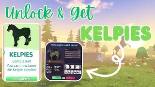 How To Unlock KELPIE TAMING & Fish For Kelpies! 🎣 | Horse Life