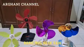 dancing desk fan@arghanichannel9085