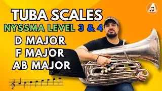 Tuba Scales: NYSSMA Levels 3-4