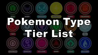 Ranking All Pokémon Types (Tier List)