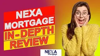 Nexa Mortgage Review - Can You Actually Save Money With This Mortgage? (Pros & Cons Explained)