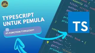 Typescript Dasar #5 | Function (Default Parameter, Optional Parameter dan Void)