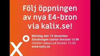 Nya E4-bron i Kalix öppnar