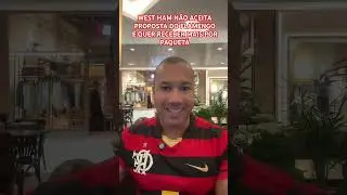 WEST HAM N&Atilde;O ACEITA PROPOSTA DO FLAMENGO E QUER RECEBER MAIS POR PAQUET&Aacute;. #Flamengo