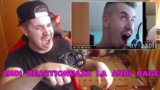 Andi reactioneaza la Andi RAGE 12!!