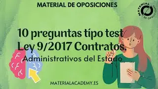 Contratos del Sector Público: preguntas de examen. Administración General del Estado.