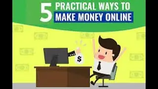 5 Proven Ways to Earn Money Online 2024