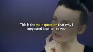 Leptitox Supplements - How To Burn Fat Fast