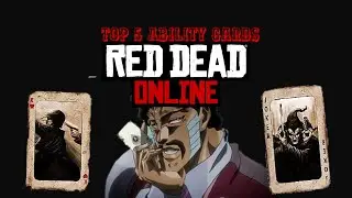 Top 5 ability cards in Red Dead Online.