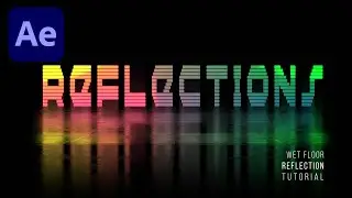 Wet Floor Text Reflection Animation In After Effects | Tutorial | No Plugin | Easy Way |
