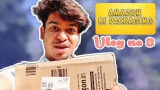 Amazon vale ki packaging 😄😄 / Collage vlog @yashk_vlog 