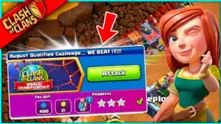 How to Beat The AUGUST QUALIFIER CHALLENGE || Easily 3 star || Clash of Clans