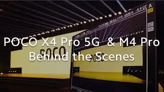 POCO X4 Pro 5G & POCO M4 Pro - Behind the Scenes