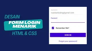 Desain Form Login Menarik dengan HTML & CSS: Tutorial Lengkap