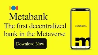 Metabank - The first decentralized bank in the Metaverse ll App Review
