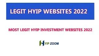Legit of Hyip Investment Websites 2022