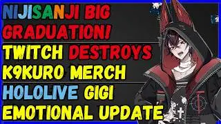 Nijisanji big graduation, Twitch destroys Kuro gifts?! Hololive Gigi song for her dad