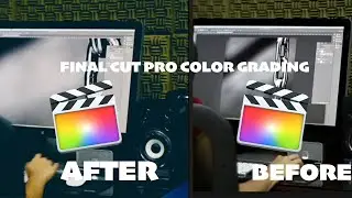Cinematic Color Grading in Final Cut Pro
