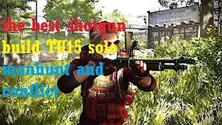 The division 2 best shotgun build for conflict and DZ TU15