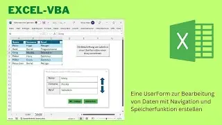 VIDEO 371: Excel UserForm: Dateneingabe & Bearbeitung mit Navigation und Tabellenbindung