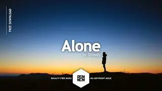 Alone - Qlowdy | Royalty Free Music | RFM - NCM | No Copyright Music | Chillhop | LoFi | Chill Music