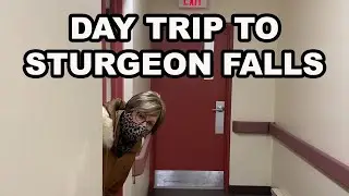 Day trip to Sturgeon Falls!