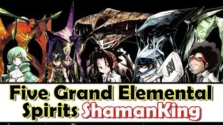 Shaman King Five Grand Elemental Spirits | มหาวิญญาณ 5 ธาตุ
