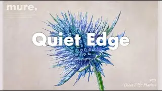 Chill House for Calm Strength & Deep Focus | Quiet Edge