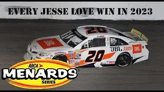 Every Jesse Love Win - ARCA Menards Series 2023